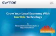 Grow Your Local Economy With  GovTide  Technology