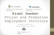 Krami Sweden  Prison and Probation Employment Institute