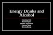 Energy Drinks and Alcohol