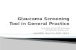 Glaucoma Screening Tool in General Practice