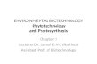 ENVIRONMENTAL BIOTECHNOLOGY Phytotechnology and Photosynthesis
