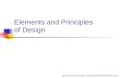 Elements and Principles  of Design