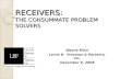 RECEIVERS: THE CONSUMMATE PROBLEM SOLVERS