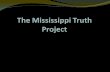 The Mississippi Truth Project