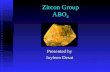 Zircon Group ABO 4