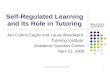 Self-Regulated Learning and Its Role in Tutoring