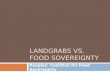 Landgrabs  vs .  Food sovereignty