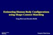 Estimating Human Body Configurations using Shape Context Matching
