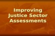 Improving Justice Sector Assessments