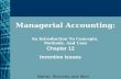 Managerial Accounting:  An Introduction To Concepts,  Methods, And Uses