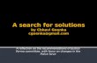 A search for  solutions by  Chhavi Goenka cgoenka@gmail.com
