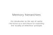 Memory hierarchies