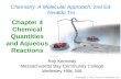 Chapter 4 Chemical Quantities and Aqueous Reactions