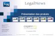 Présentation des produits « Veille juridique quotidienne pour les professionnels du droit »