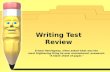 Writing Test Review