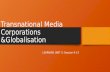 Transnational Media  Corporations &Globalisation