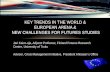 Key Trends in the World &  European Arena &  New  C hallenges for Futures Studies