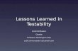 Lessons Learned in Testability