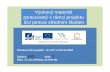 Výukový materiál  zpracovaný v rámci projektu  EU peníze středním školám