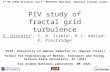 PIV  study of fractal grid turbulence