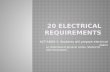 20 Electrical requirements