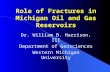 Role of Fractures in Michigan Oil and Gas Reservoirs