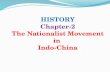 HISTORY Chapter-2 The Nationalist Movement in  Indo-China