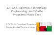 S.T.E.M. (Science, Technology, Engineering, and Math) Programs Made Easy