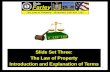 Slide Set Three: The History of American Law and Property Rights