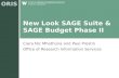 New Look SAGE Suite & SAGE Budget Phase II