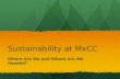 Sustainability at  MxCC