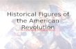 Historical Figures of the American Revolution