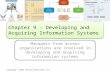 Chapter 9 - Developing and Acquiring Information Systems