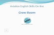 Aviation English Skills On-line Crew Room