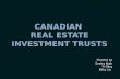 CANADIAN  Real estate investment TRUSTS