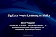 Big Data Meets Learning Analytics