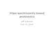 Mass spectrometry-based proteomics