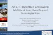 An EHR Incentive Crosswalk:  Additional Incentives Beyond Meaningful Use