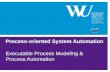 Process-oriented  System  Automation