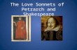 The Love Sonnets of  Petrarch and Shakespeare