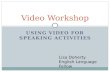 Video Workshop