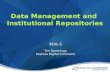 Data Management and  Institutional Repositories