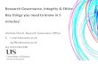 Research Governance, Integrity & Ethics: Key  things you need to know  in 5 minutes!  Isla-Kate Morris, Research Governance Officer E:i.morris@sussex.ac.uk