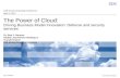 The Power of Cloud: Driving Business Model Innovation: Defense and security services