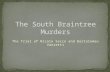 The South Braintree Murders