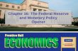 Chapter 16: The Federal Reserve and Monetary Policy Opener