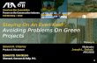 Staying On An Even Keel: Avoiding Problems On Green Projects