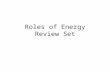Roles of Energy Review Set