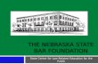 The Nebraska State Bar Foundation