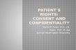 Patient’s Rights: Consent and Confidentiality
